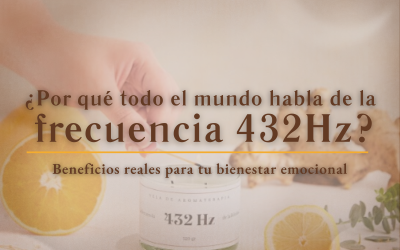 ¿Por qué todo el mundo habla de la frecuencia 432Hz? Beneficios reales para tu bienestar emocional